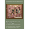 Jewish Fictional Letters from Hellenistic Egypt: The Epistle of Aristeas and Related Literature