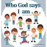 Who God says I am - Boys Edition