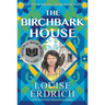 The Birchbark House