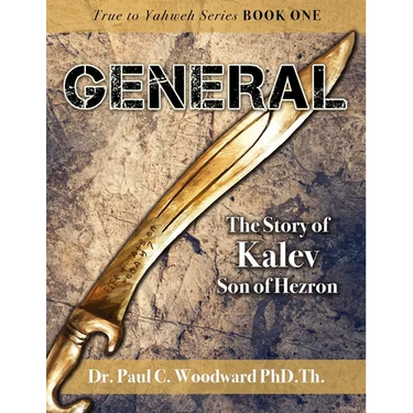 General: The Story of Kalev Son of Hezron