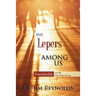 The Lepers Among Us