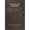 The 160 Day Journey