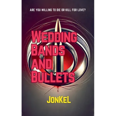 Wedding Bands and Bullets