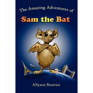 The Amazing Adventures of Sam the Bat