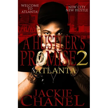 A Hustler's Promise 2: Atlanta