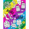 Let's Doodle & Color: A doodling, coloring and activity book