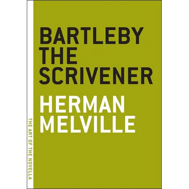 Bartleby the Scrivener