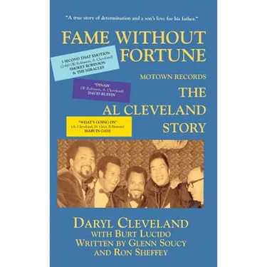 Fame Without Fortune, Motown Records, the Al Cleveland Story