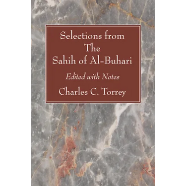 Selections from The Sahih of Al-Buhari