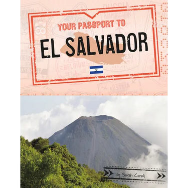 Your Passport to El Salvador