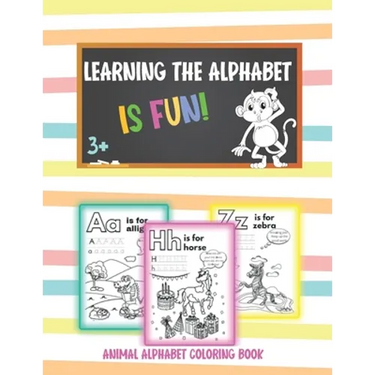 Learning the alphabet is fun!: Animal Alphabet Coloring Book for preschool (Ages 3-7)