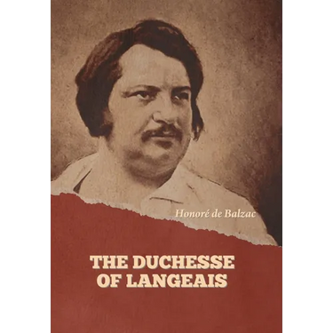 The Duchesse of Langeais