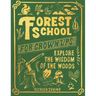 Forest School for Grown-Ups