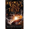 Crown of Mist and Heat
