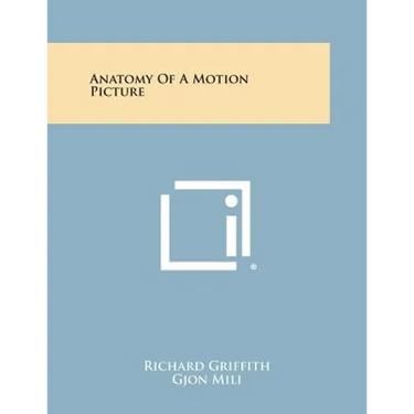 Anatomy of a Motion Picture