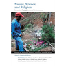 Nature, Science, and Religion: Intersections Shaping Society and the Environment