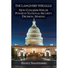 The Lawgivers' Struggle: How Congress Wields Power in National Security Decision Making