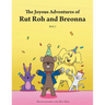 The Joyous Adventures of Rut Roh and Breonna: Book 2