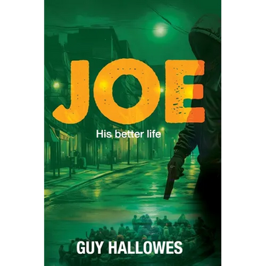 Joe: His Better Life