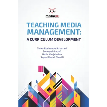 Teaching Media Management: A Curriculum Development