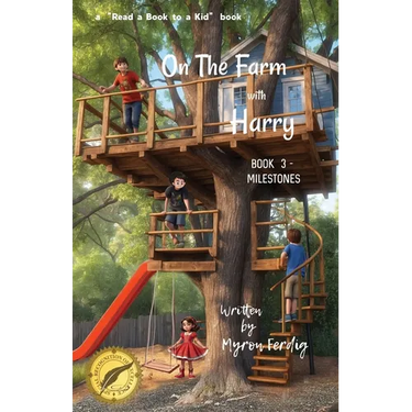 On the farm with Harry - BOOK 3 - Milestones
