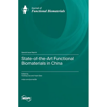 State-of-the-Art Functional Biomaterials in China