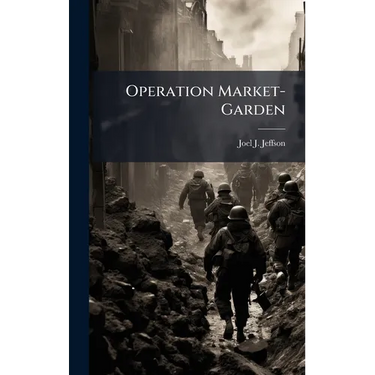 Operation Market-Garden