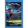 The Final Shot: New school. Zero friends. One massive secret.