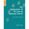 The Application of EC Law by National Courts: The Free Movement of Goods