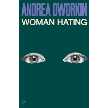 Woman Hating