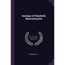 Geology of Wakefield, Massachusetts