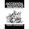 The Accidental Navigator