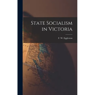 State Socialism in Victoria
