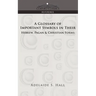 A Glossary of Important Symbols in Their Hebrew, Pagan & Christian Forms