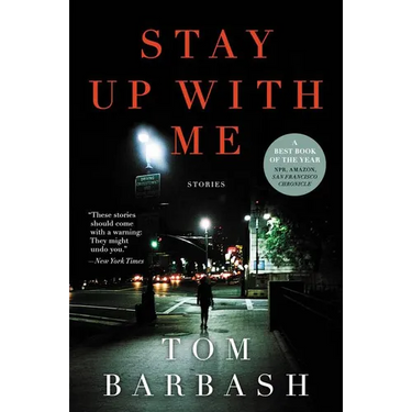 Stay Up with Me: Stories