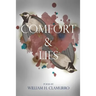 Comfort & Lies