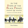 In the Steps of the Black Prince: The Road to Poitiers, 1355-1356