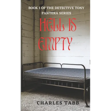 Hell is Empty: Book 1 of the Detective Tony Pantera Series