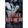 Riskier Business