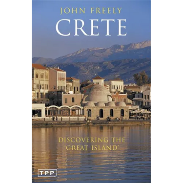 Crete: Discovering the 'Great Island'
