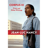 Corpus III: Cruor and Other Writings