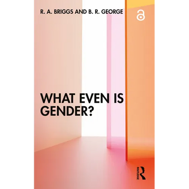 What Even Is Gender?