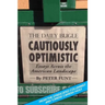 Cautiously Optimistic