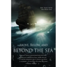 Above, Below, and Beyond the Sea