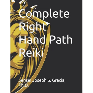 Complete Right Hand Path Reiki