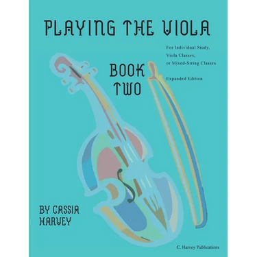 Playing the Viola, Book Two, Expanded Edition