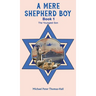 A Mere Shepherd Boy - Book 1