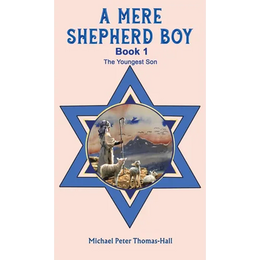 A Mere Shepherd Boy - Book 1