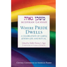 Mishkan Ga'avah: Where Pride Dwells