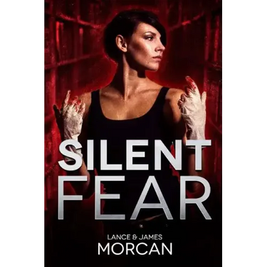 Silent Fear (A novel inspired by true crimes)
